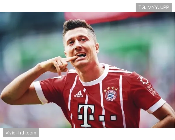 莱万多夫斯基近期动态：状态回暖还是持续低迷？